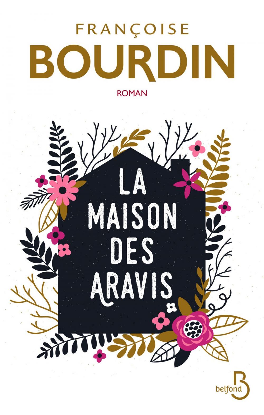 Big bigCover of La maison des aravis (N. éd.)