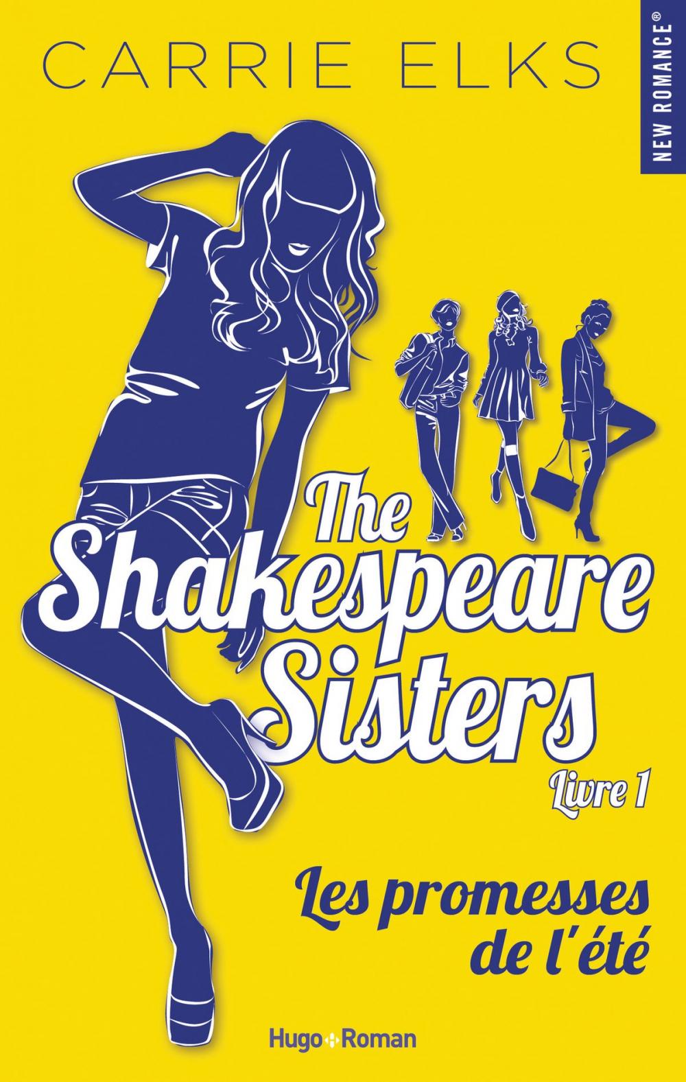 Big bigCover of The Shakespeare sisters - tome 1 Les promesses de l'été