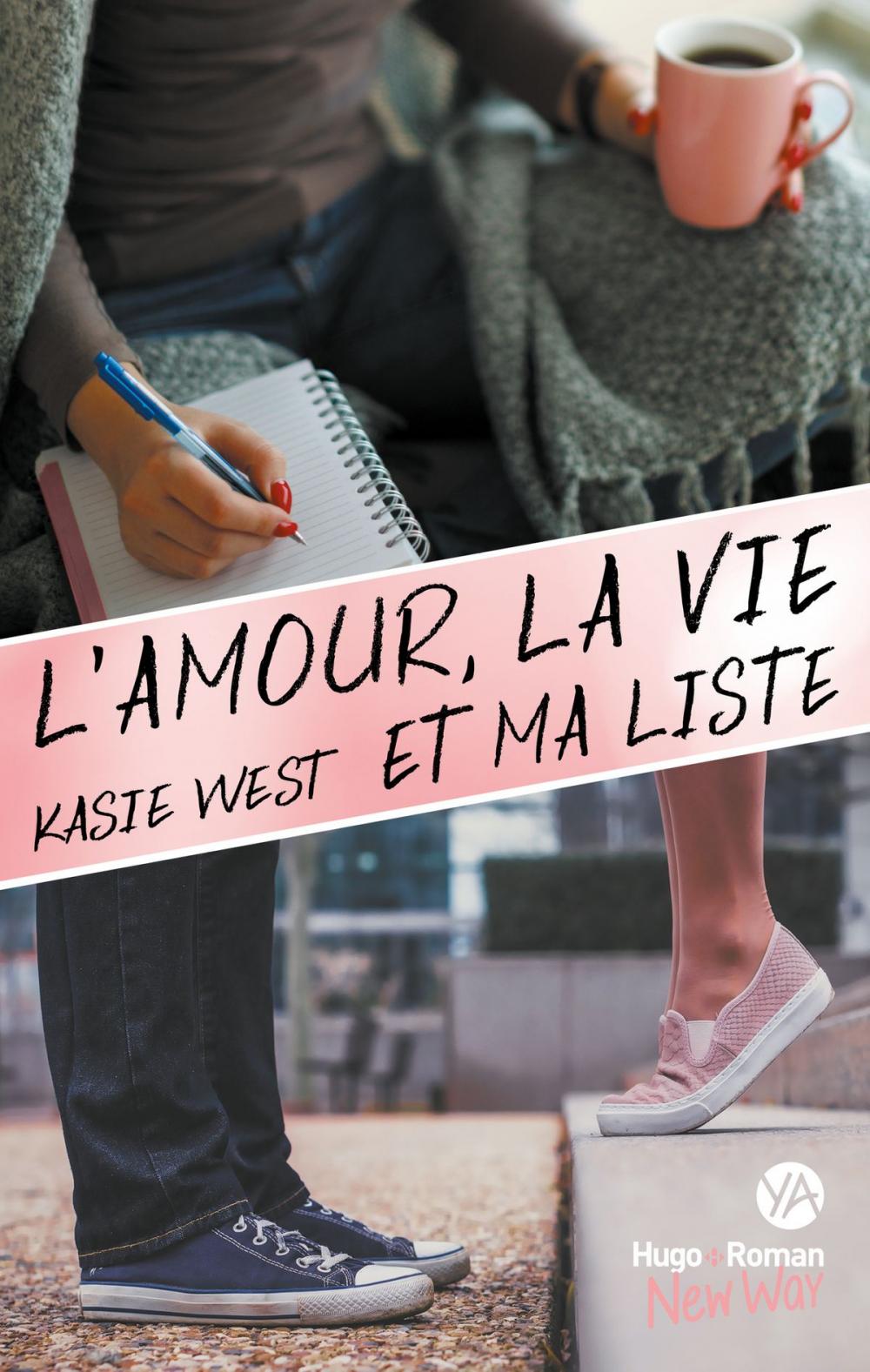 Big bigCover of L'amour, la vie et ma liste