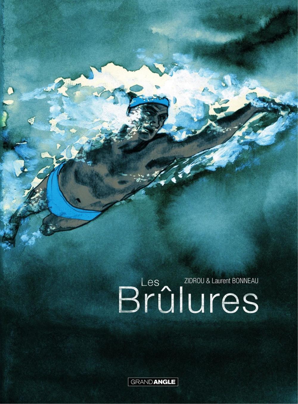 Big bigCover of Les Brûlures - Histoire Complète