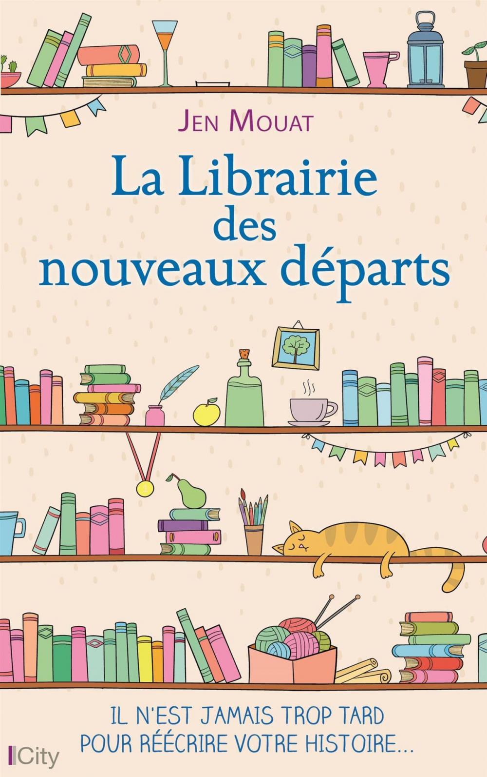 Big bigCover of La librairie des nouveaux départs