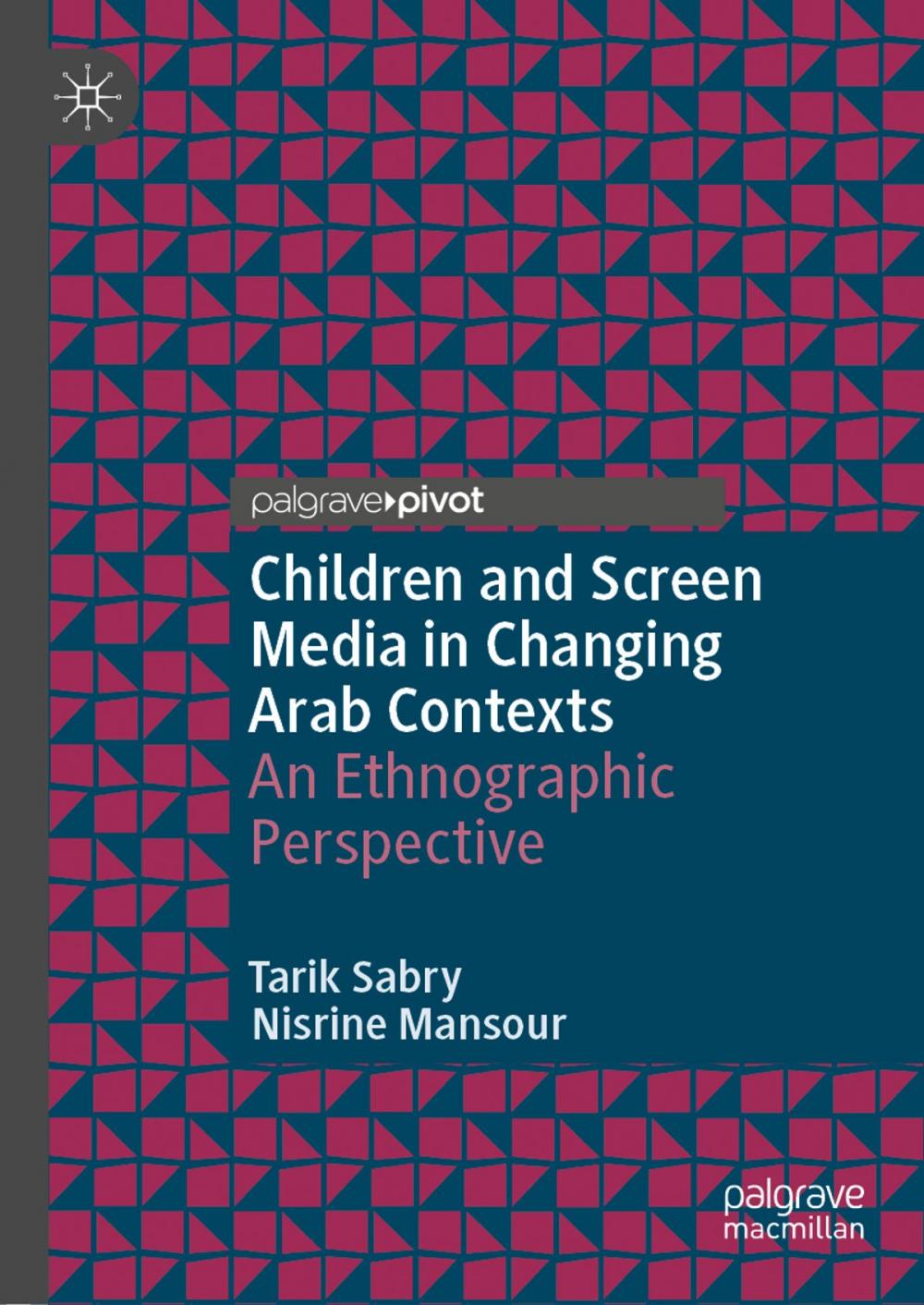 Big bigCover of Children and Screen Media in Changing Arab Contexts