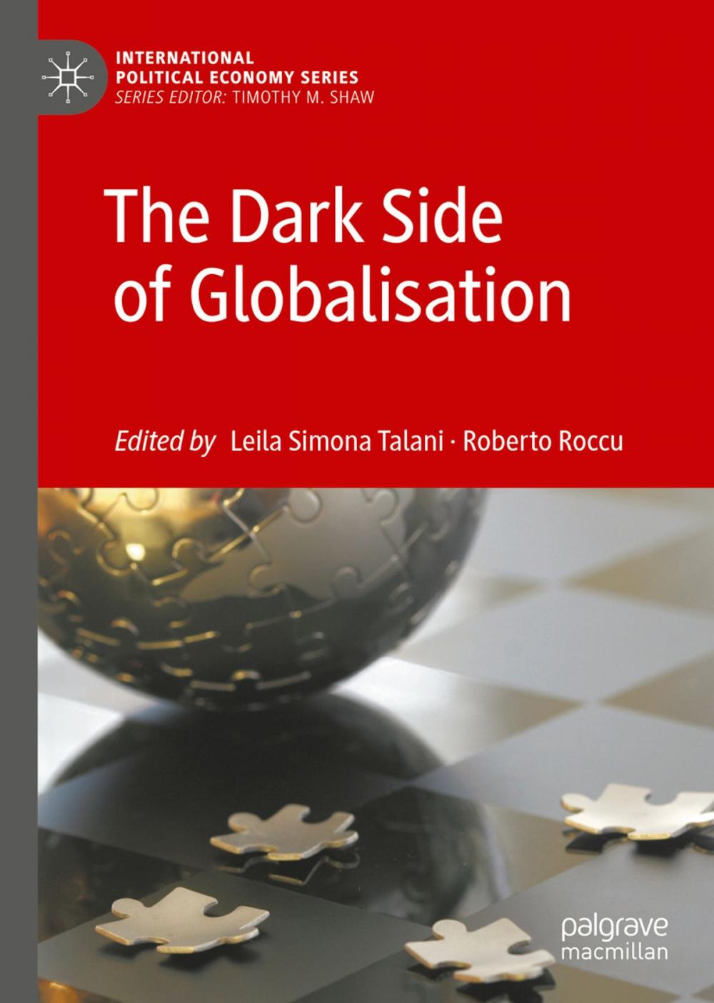 Big bigCover of The Dark Side of Globalisation