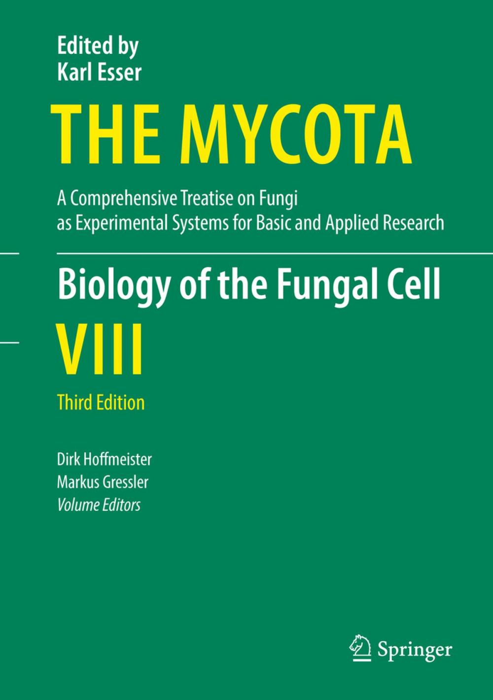 Big bigCover of Biology of the Fungal Cell