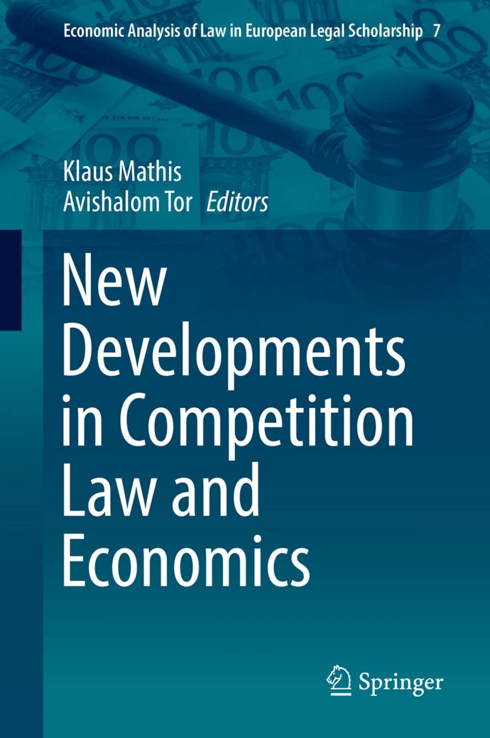 Big bigCover of New Developments in Competition Law and Economics