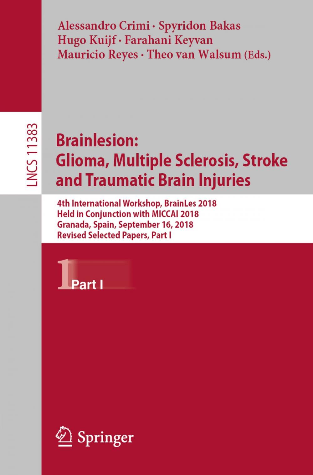 Big bigCover of Brainlesion: Glioma, Multiple Sclerosis, Stroke and Traumatic Brain Injuries
