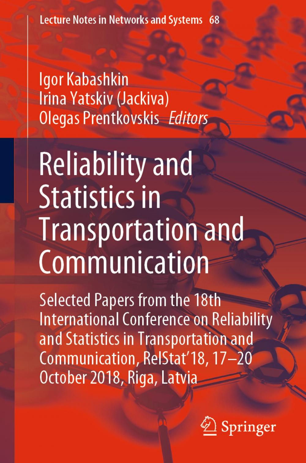 Big bigCover of Reliability and Statistics in Transportation and Communication