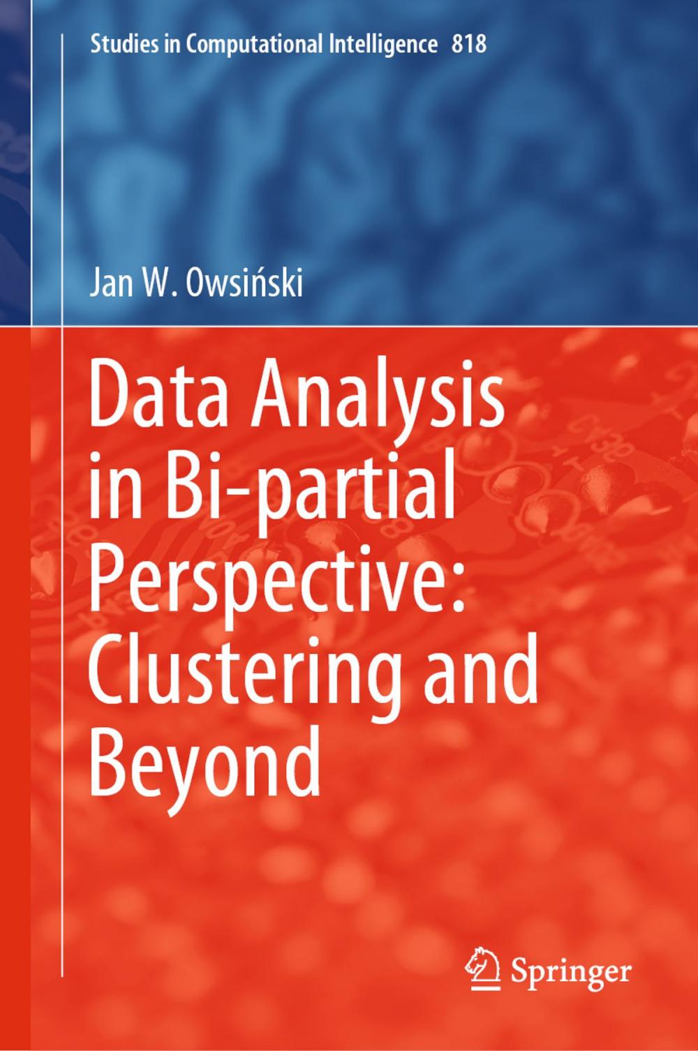 Big bigCover of Data Analysis in Bi-partial Perspective: Clustering and Beyond