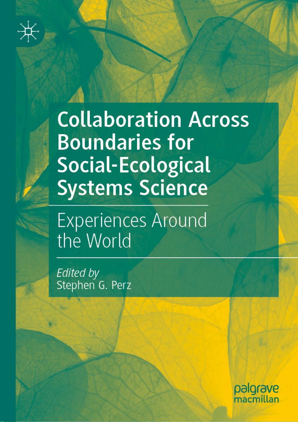 Big bigCover of Collaboration Across Boundaries for Social-Ecological Systems Science