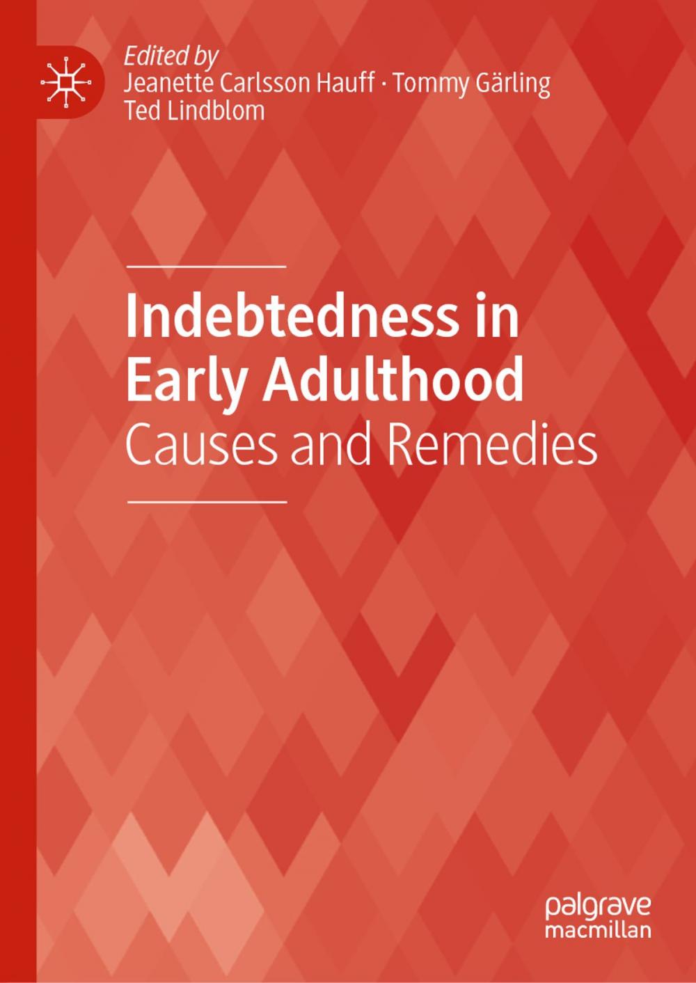 Big bigCover of Indebtedness in Early Adulthood