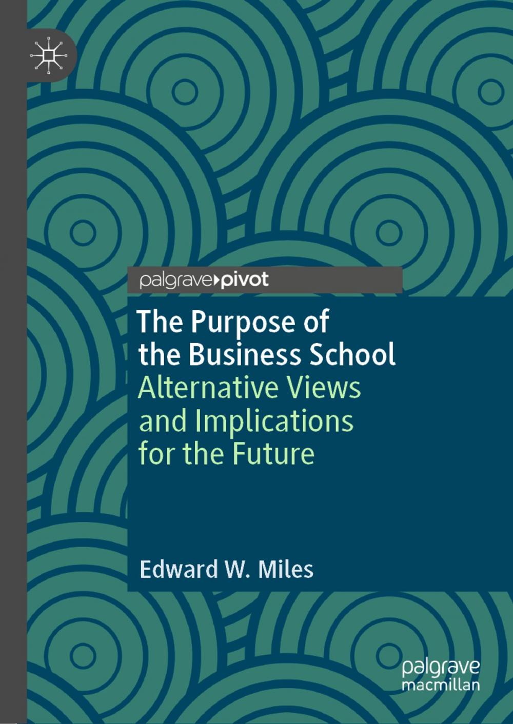 Big bigCover of The Purpose of the Business School