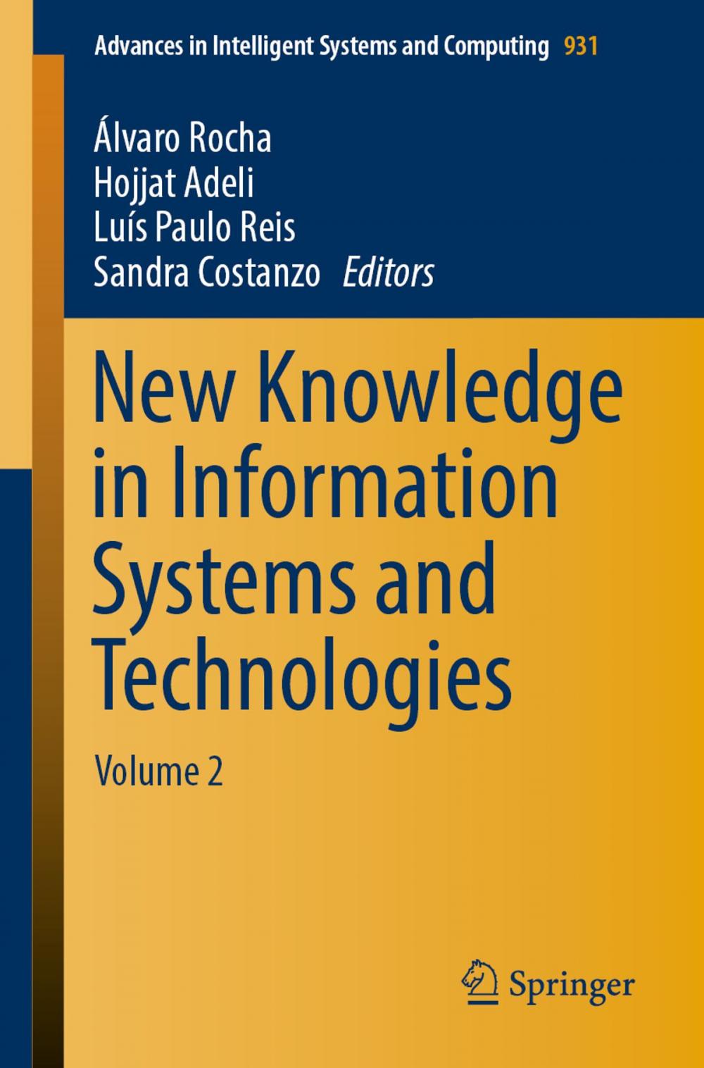 Big bigCover of New Knowledge in Information Systems and Technologies