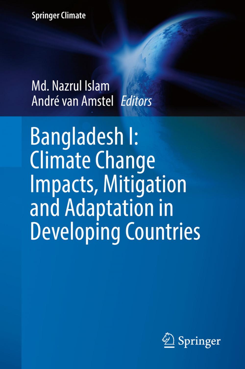 Big bigCover of Bangladesh I: Climate Change Impacts, Mitigation and Adaptation in Developing Countries