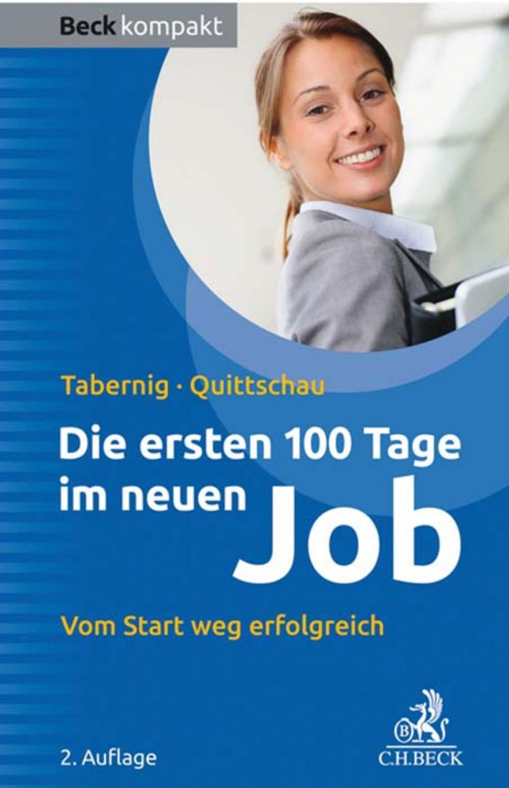 Big bigCover of Die ersten 100 Tage im neuen Job