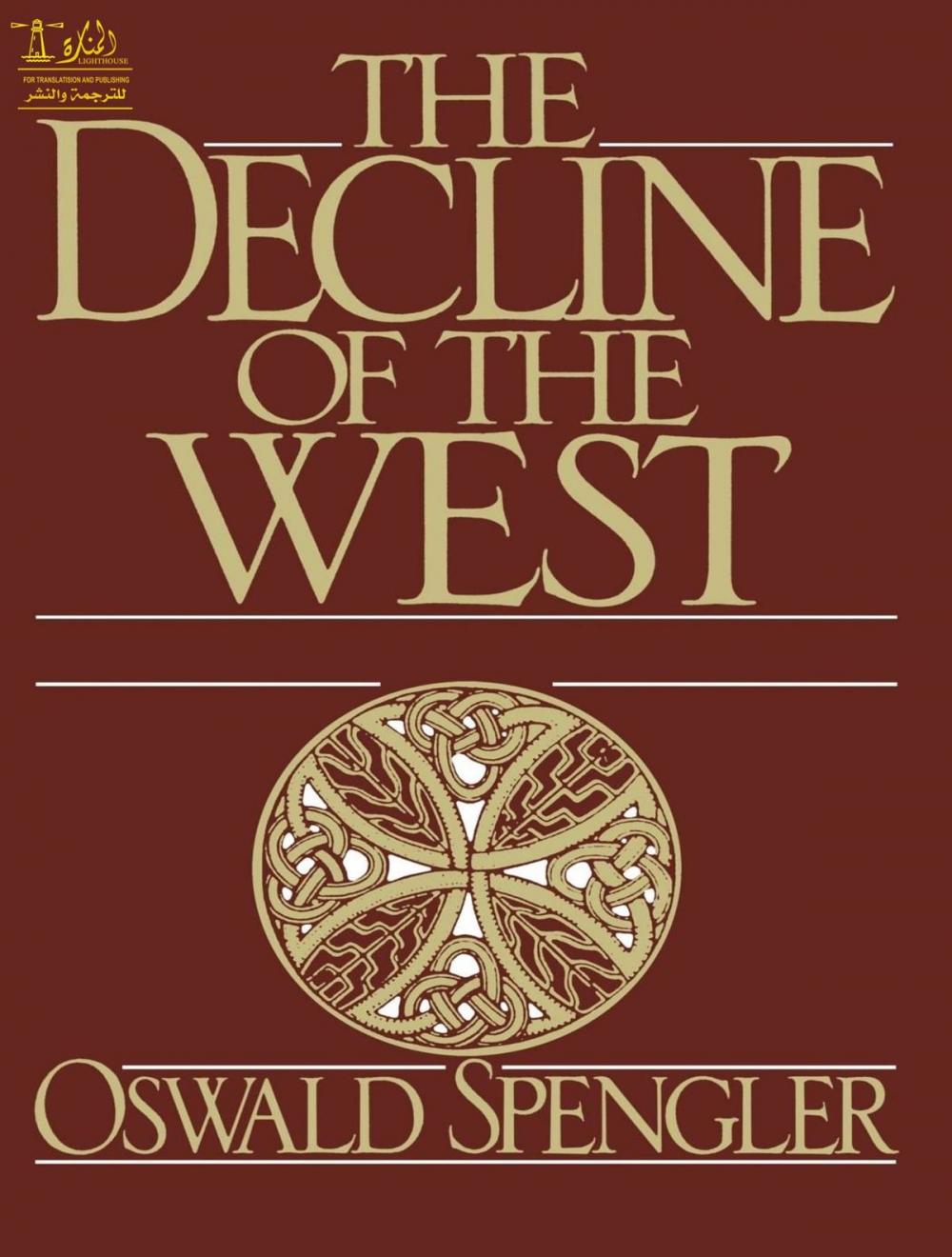 Big bigCover of The Decline of the West the Complete Edition