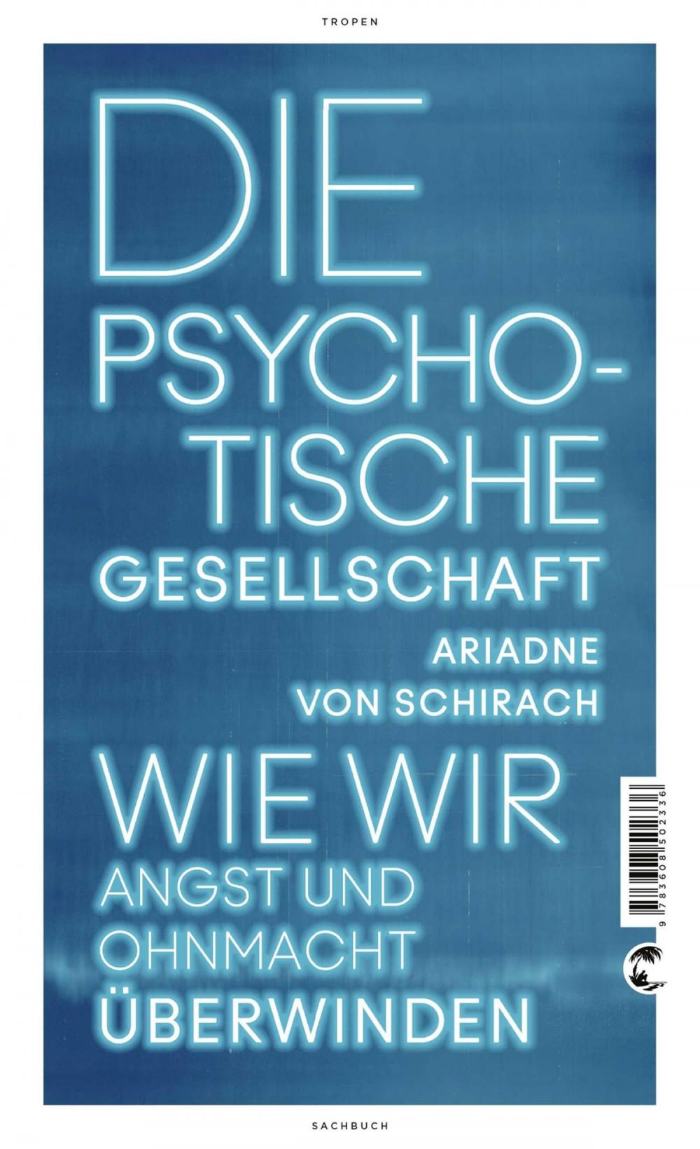 Big bigCover of Die psychotische Gesellschaft