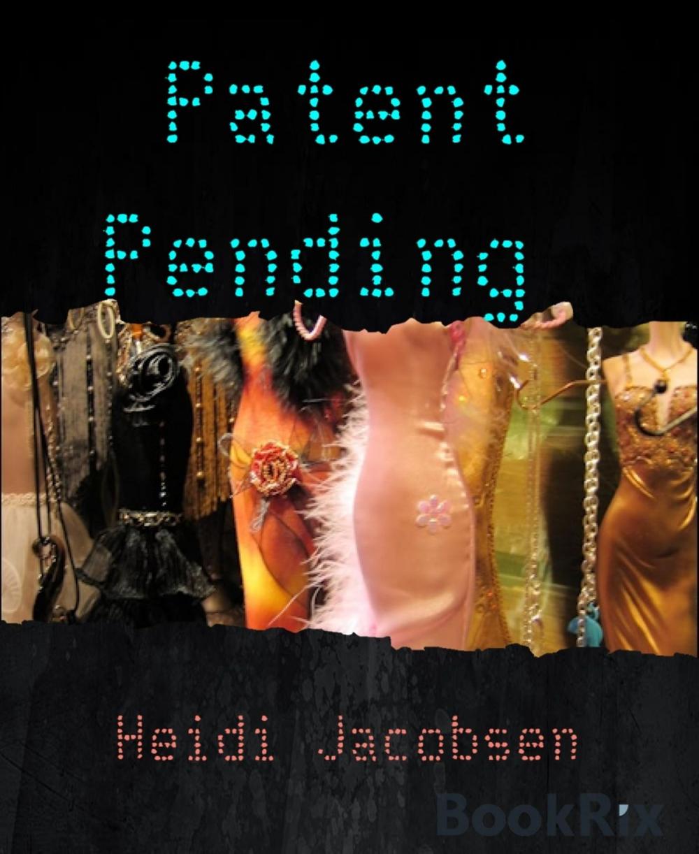 Big bigCover of Patent Pending