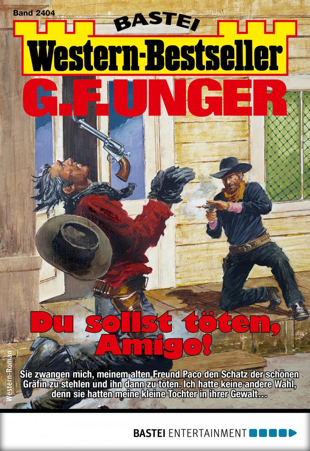 Big bigCover of G. F. Unger Western-Bestseller 2404 - Western