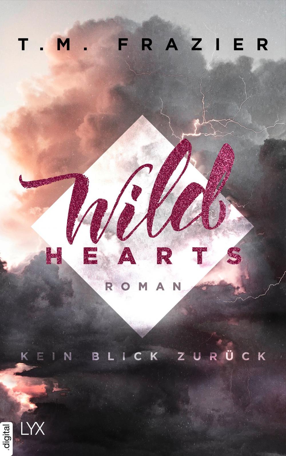 Big bigCover of Wild Hearts - Kein Blick zurück