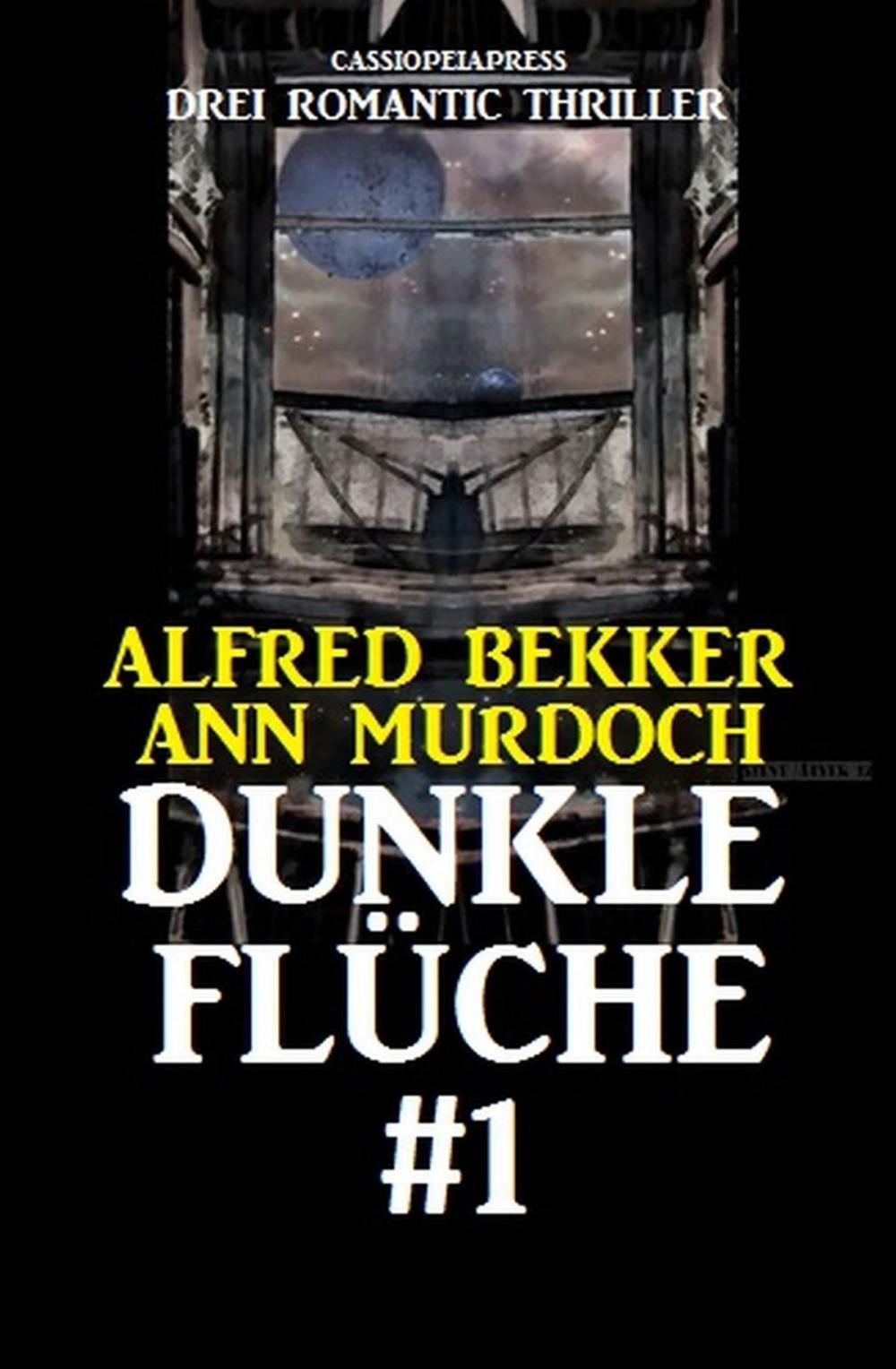 Big bigCover of Dunkle Flüche #1: Drei Romantic Thriller