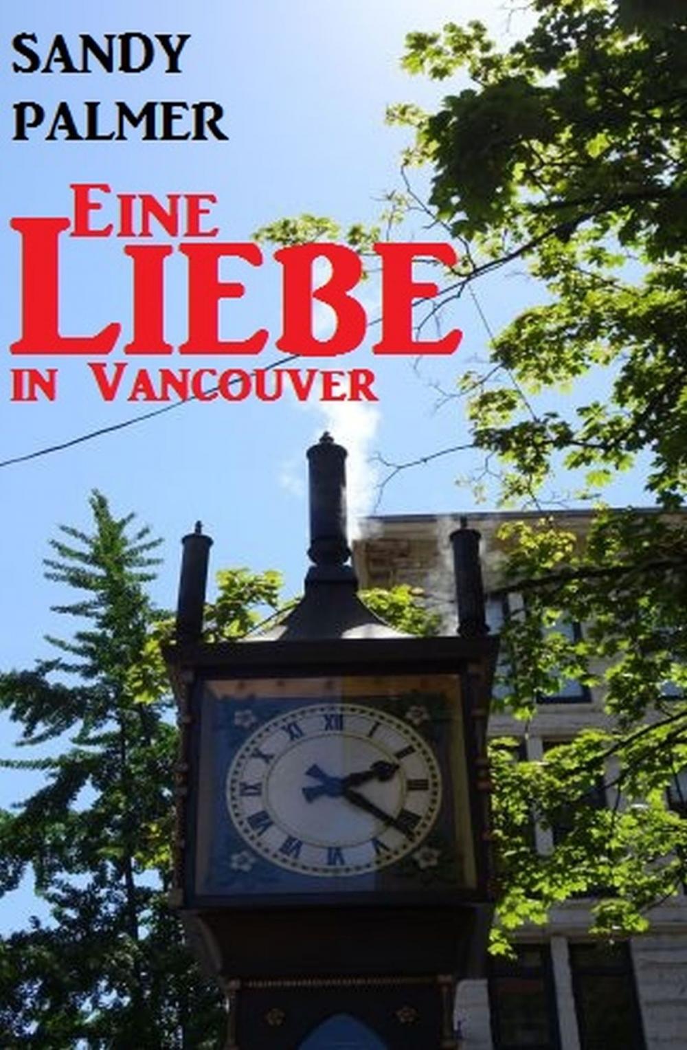 Big bigCover of Eine Liebe in Vancouver