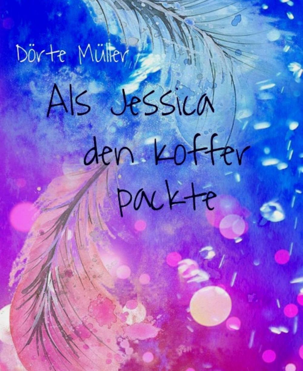 Big bigCover of Als Jessica den Koffer packte