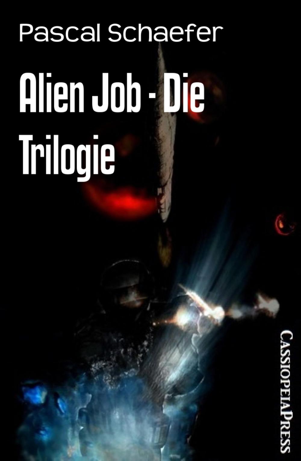 Big bigCover of Alien Job - Die Trilogie