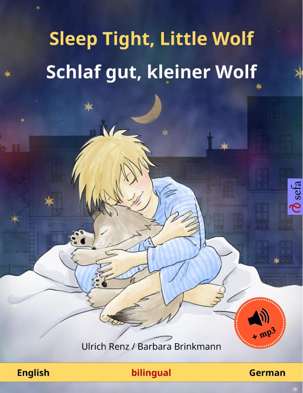 Big bigCover of Sleep Tight, Little Wolf – Schlaf gut, kleiner Wolf (English – German)