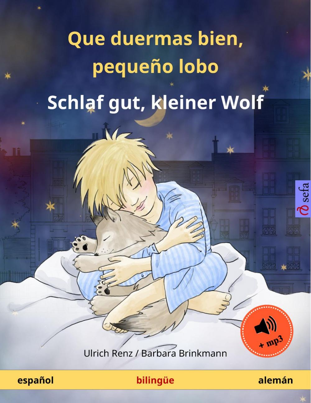 Big bigCover of Que duermas bien, pequeño lobo – Schlaf gut, kleiner Wolf (español – alemán)