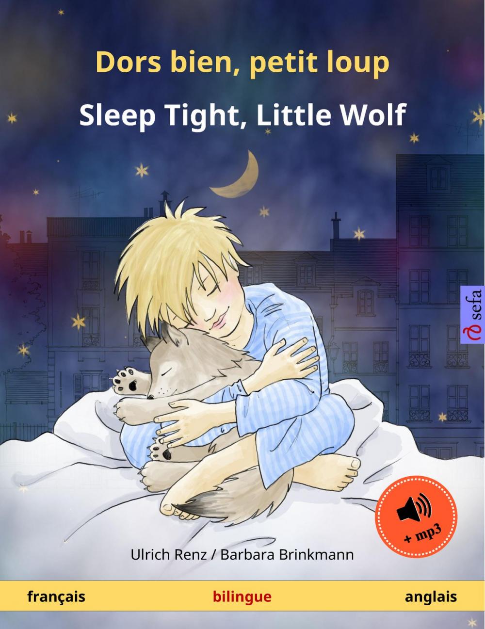 Big bigCover of Dors bien, petit loup – Sleep Tight, Little Wolf (français – anglais)