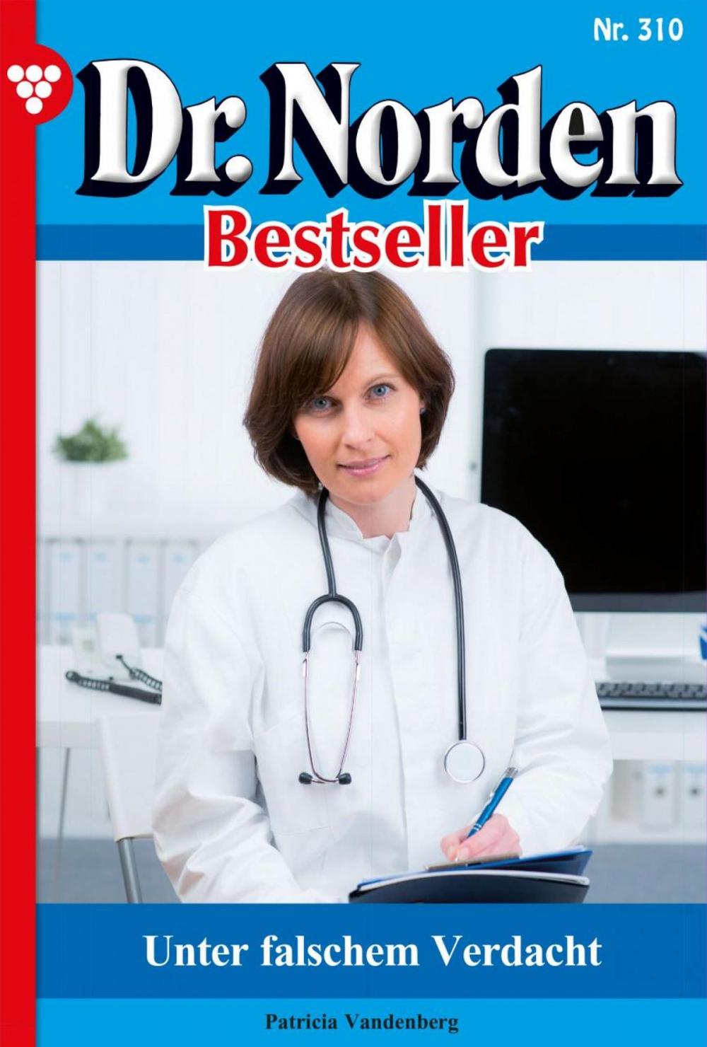 Big bigCover of Dr. Norden Bestseller 310 – Arztroman