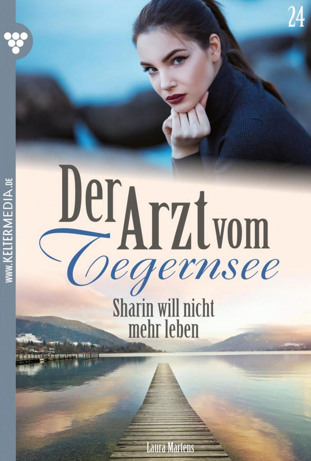 Big bigCover of Der Arzt vom Tegernsee 24 – Arztroman