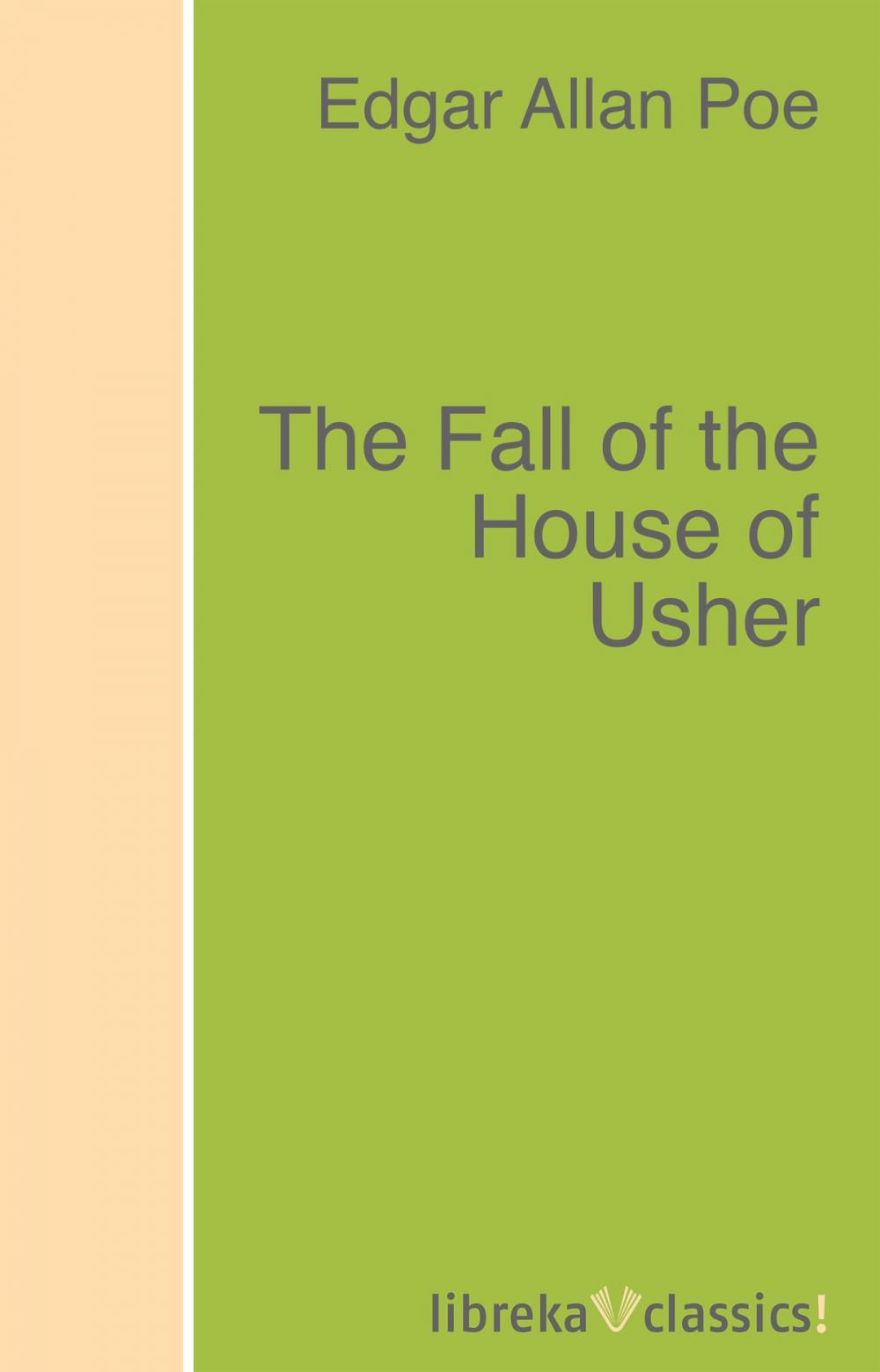 Big bigCover of The Fall of the House of Usher