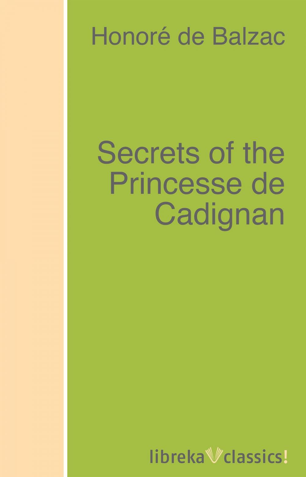 Big bigCover of Secrets of the Princesse de Cadignan