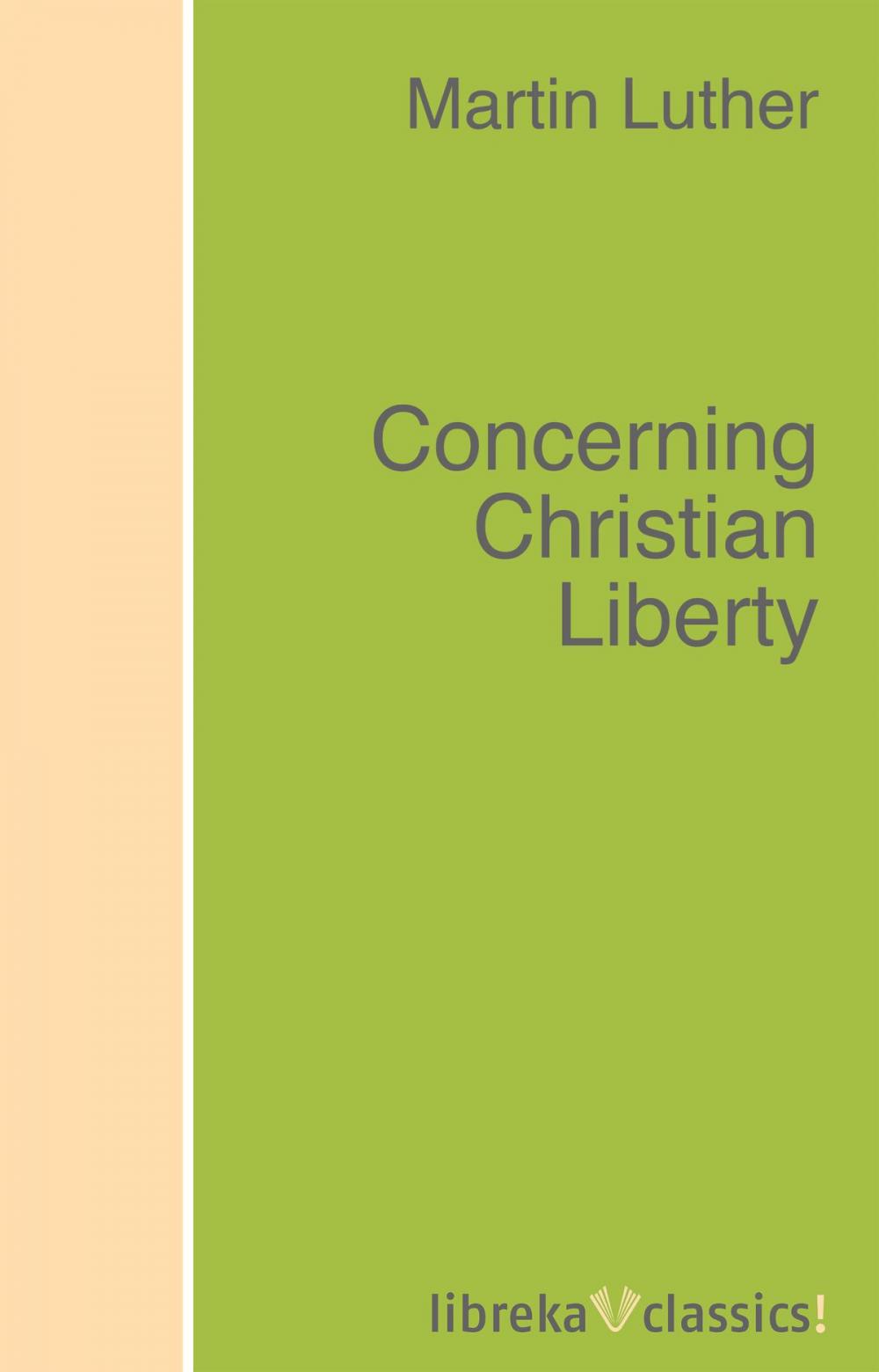 Big bigCover of Concerning Christian Liberty