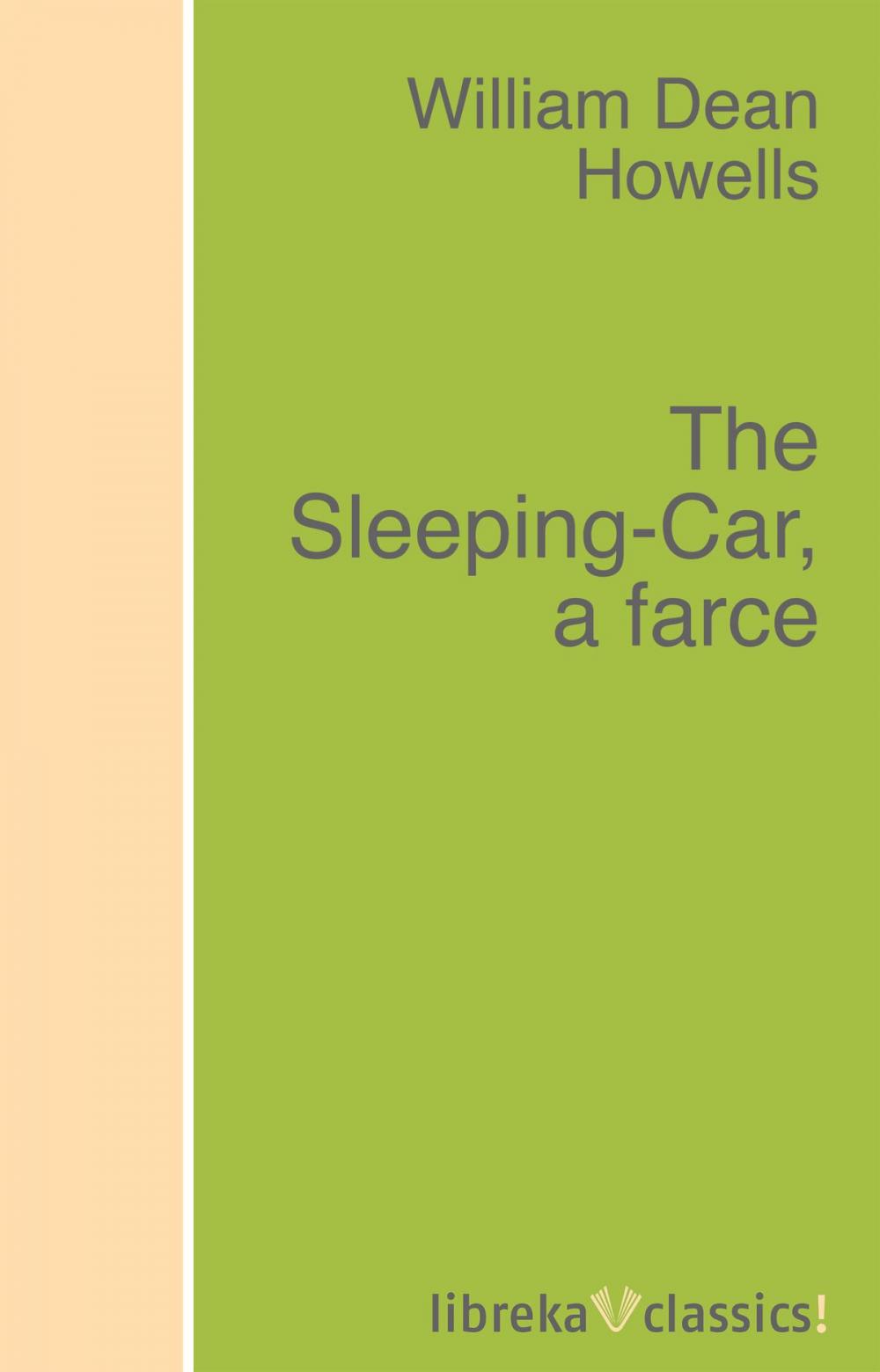 Big bigCover of The Sleeping-Car, a farce