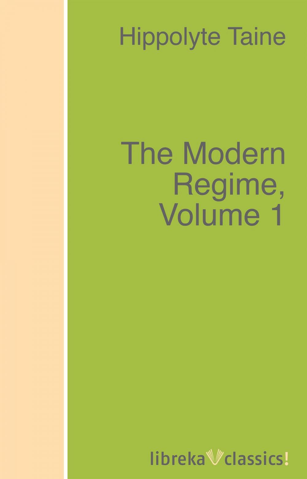 Big bigCover of The Modern Regime, Volume 1