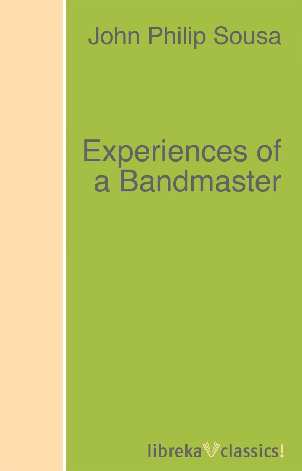 Big bigCover of Experiences of a Bandmaster