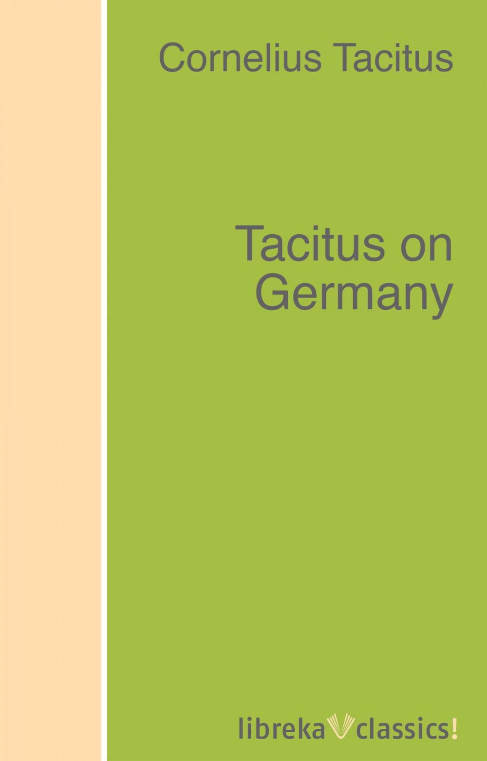 Big bigCover of Tacitus on Germany