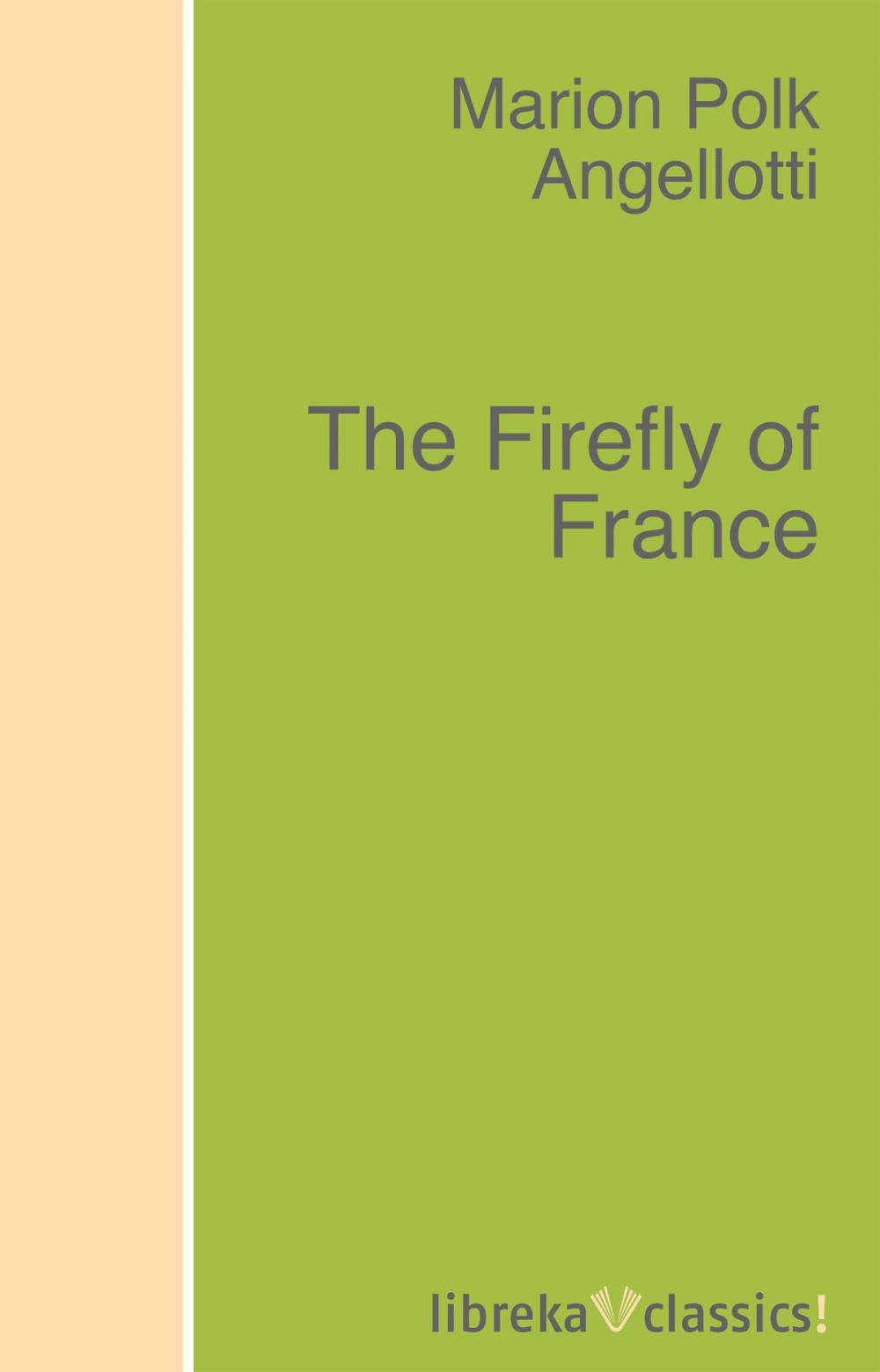 Big bigCover of The Firefly of France