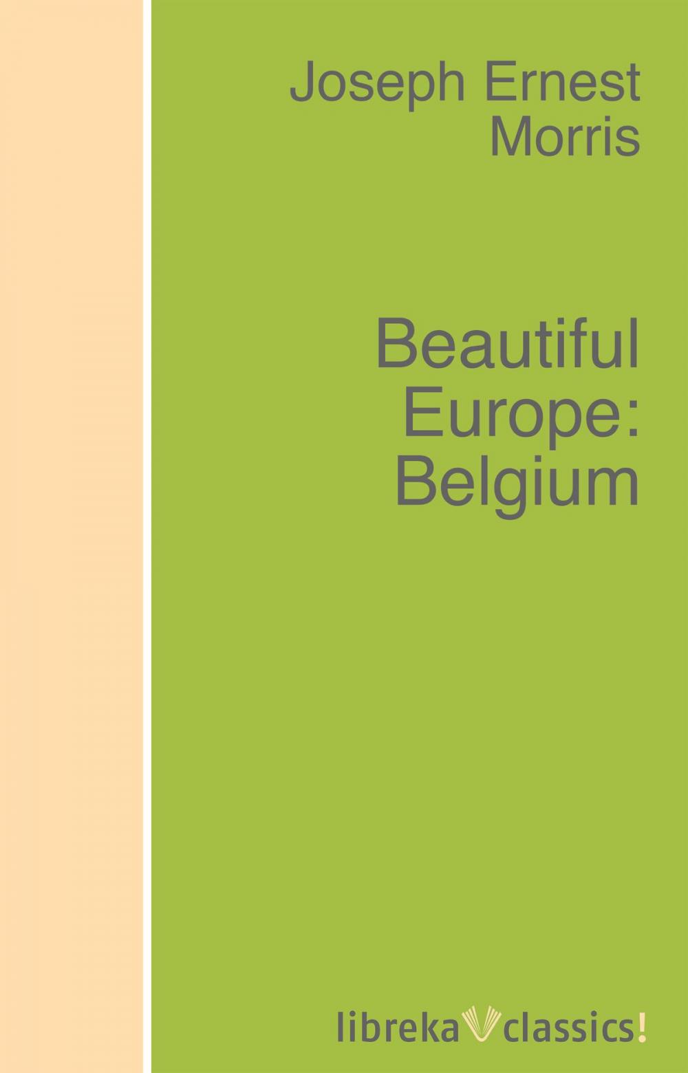 Big bigCover of Beautiful Europe: Belgium