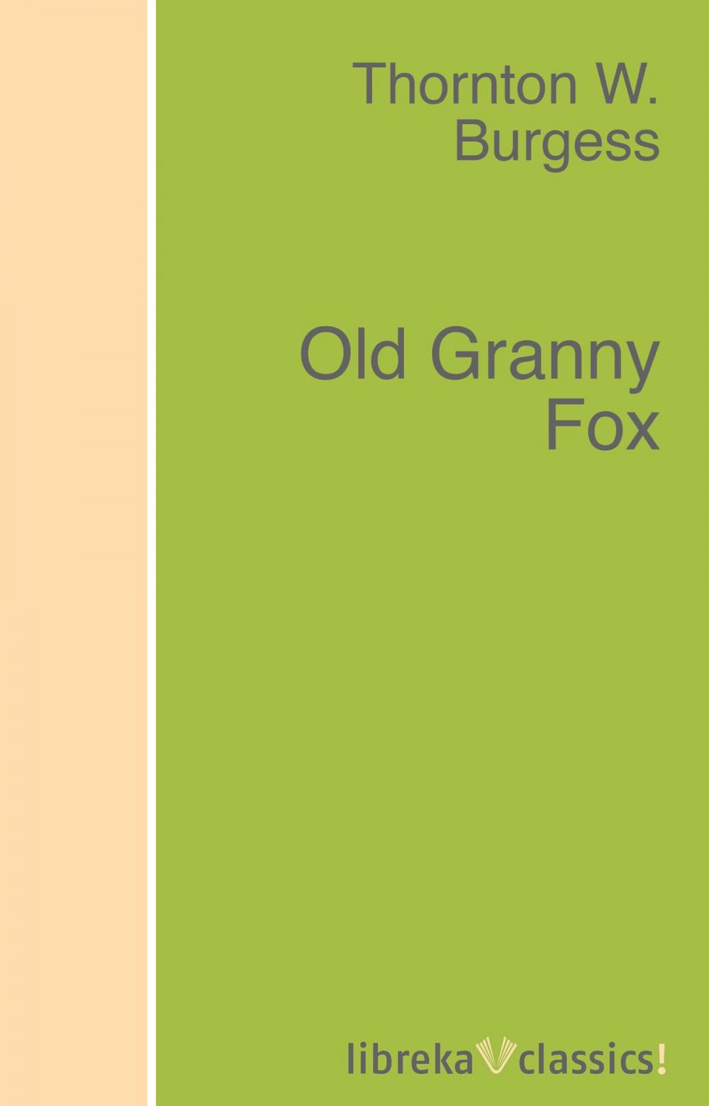 Big bigCover of Old Granny Fox