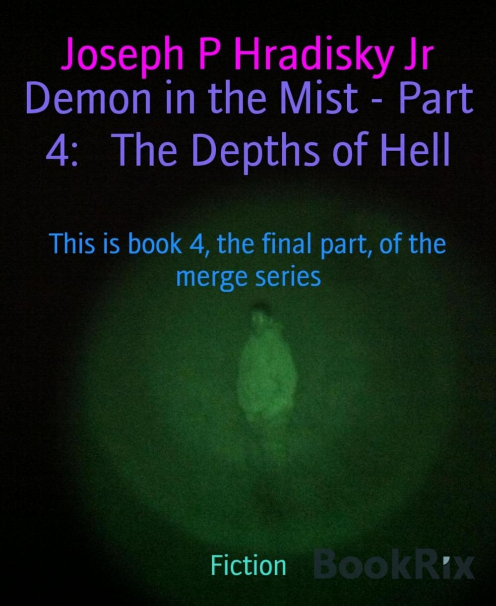 Big bigCover of Demon in the Mist - Part 4: The Depths of Hell