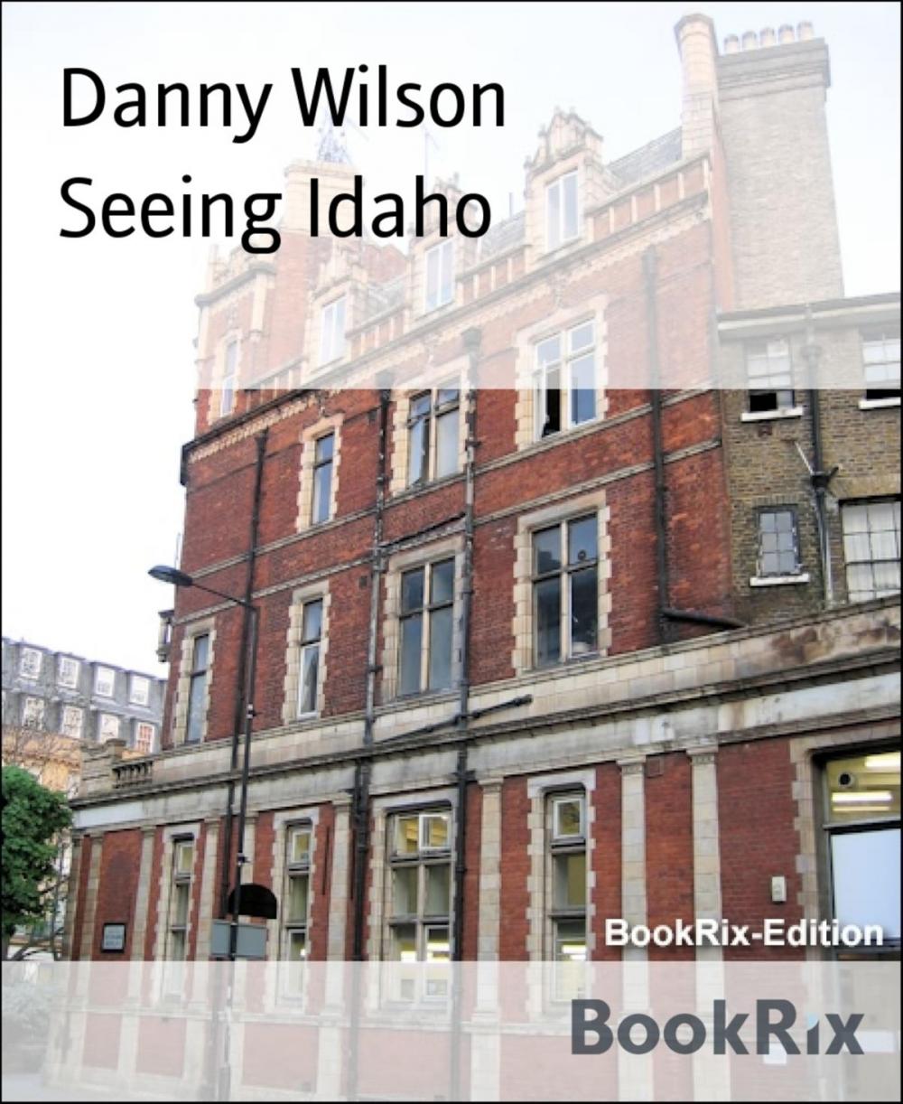 Big bigCover of Seeing Idaho