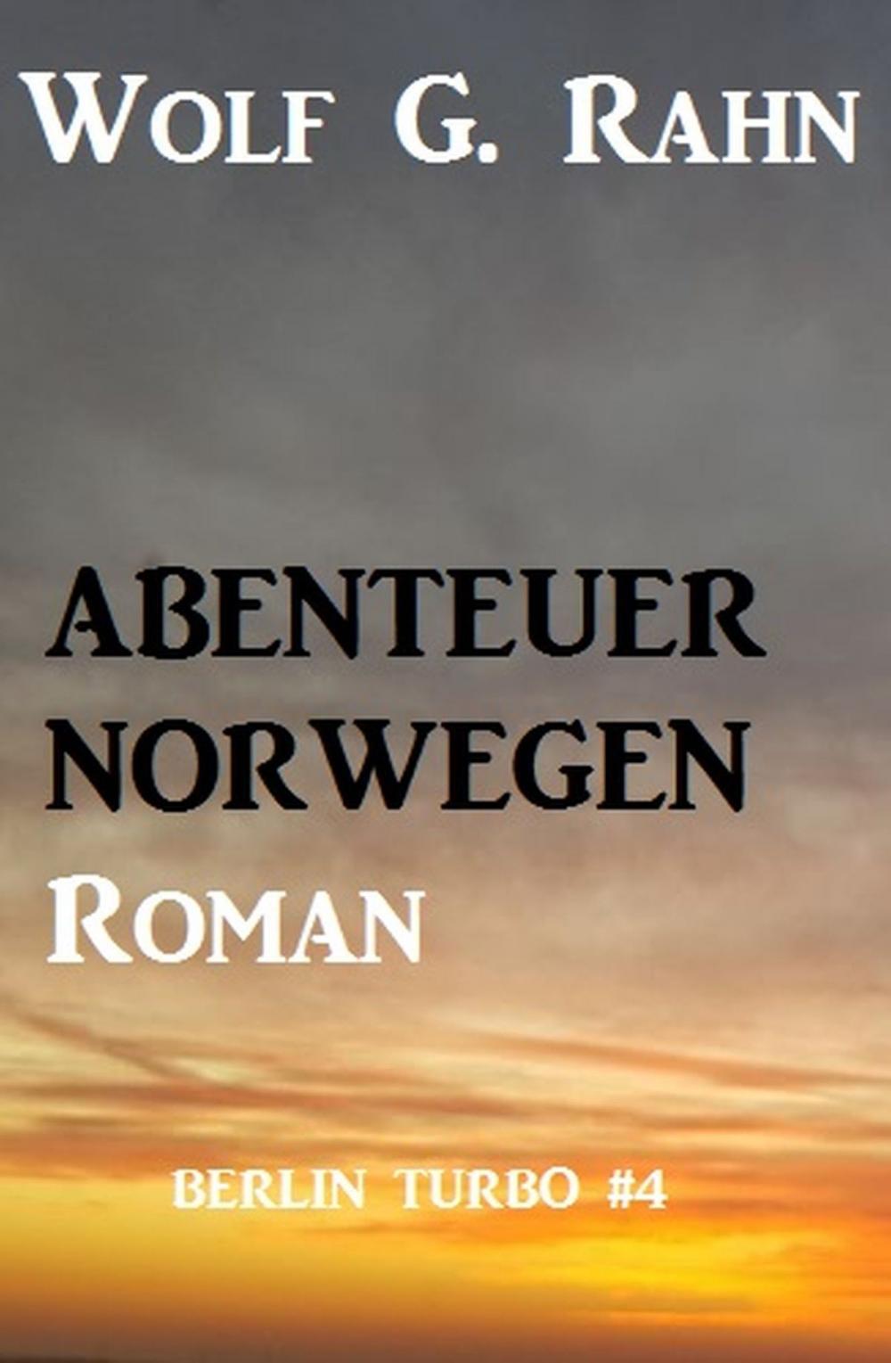 Big bigCover of Abenteuer Norwegen: Berlin Turbo #4