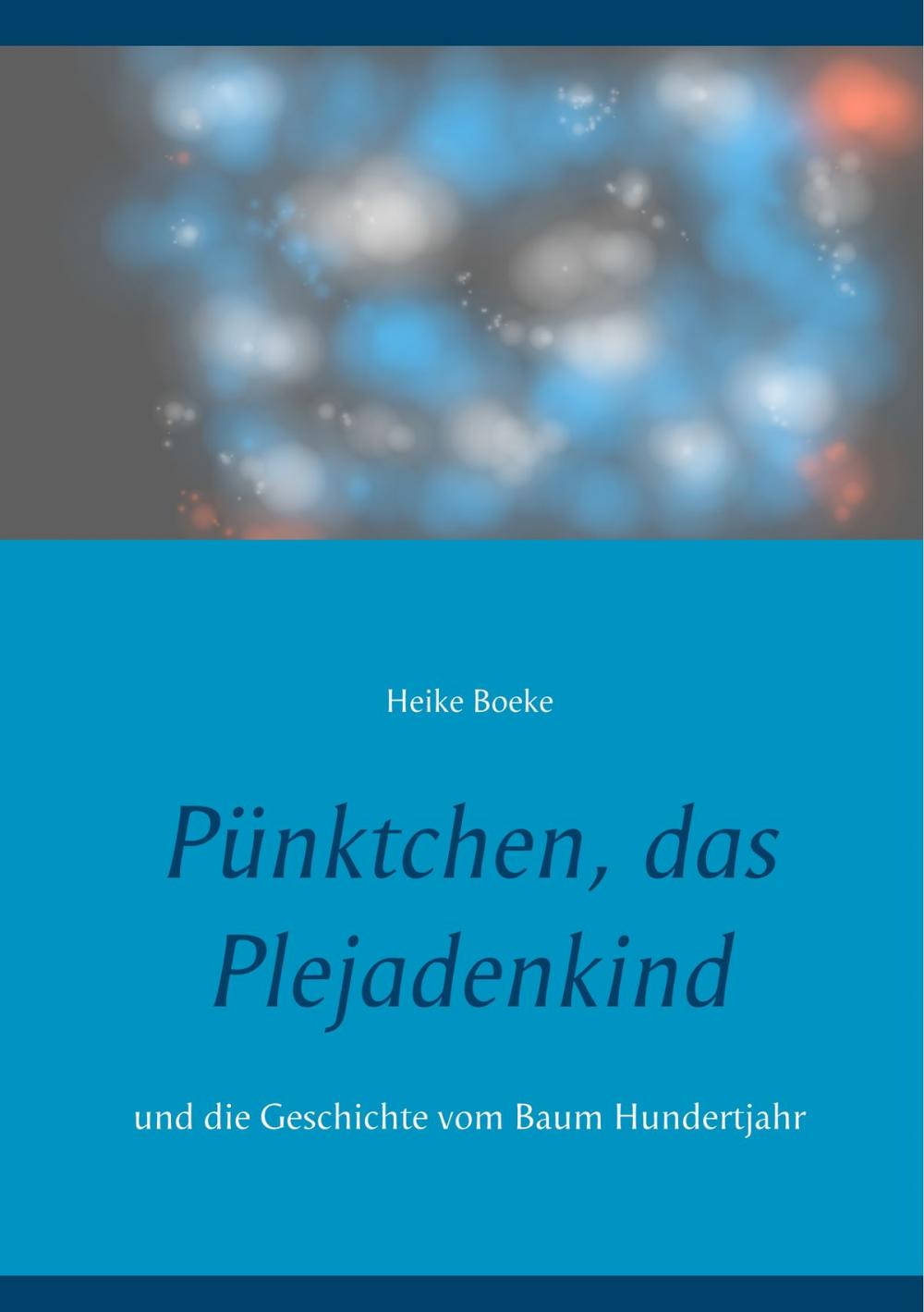 Big bigCover of Pünktchen, das Plejadenkind