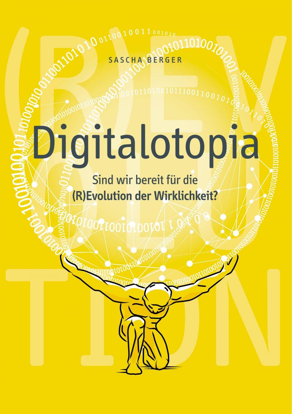 Big bigCover of Digitalotopia