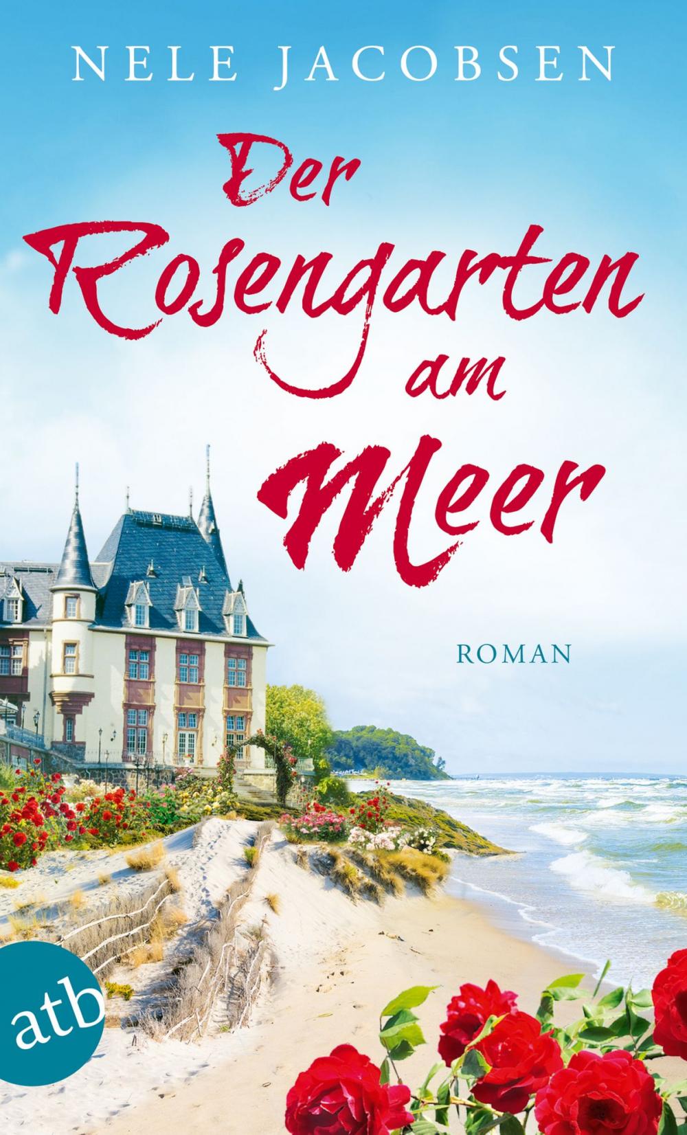 Big bigCover of Der Rosengarten am Meer