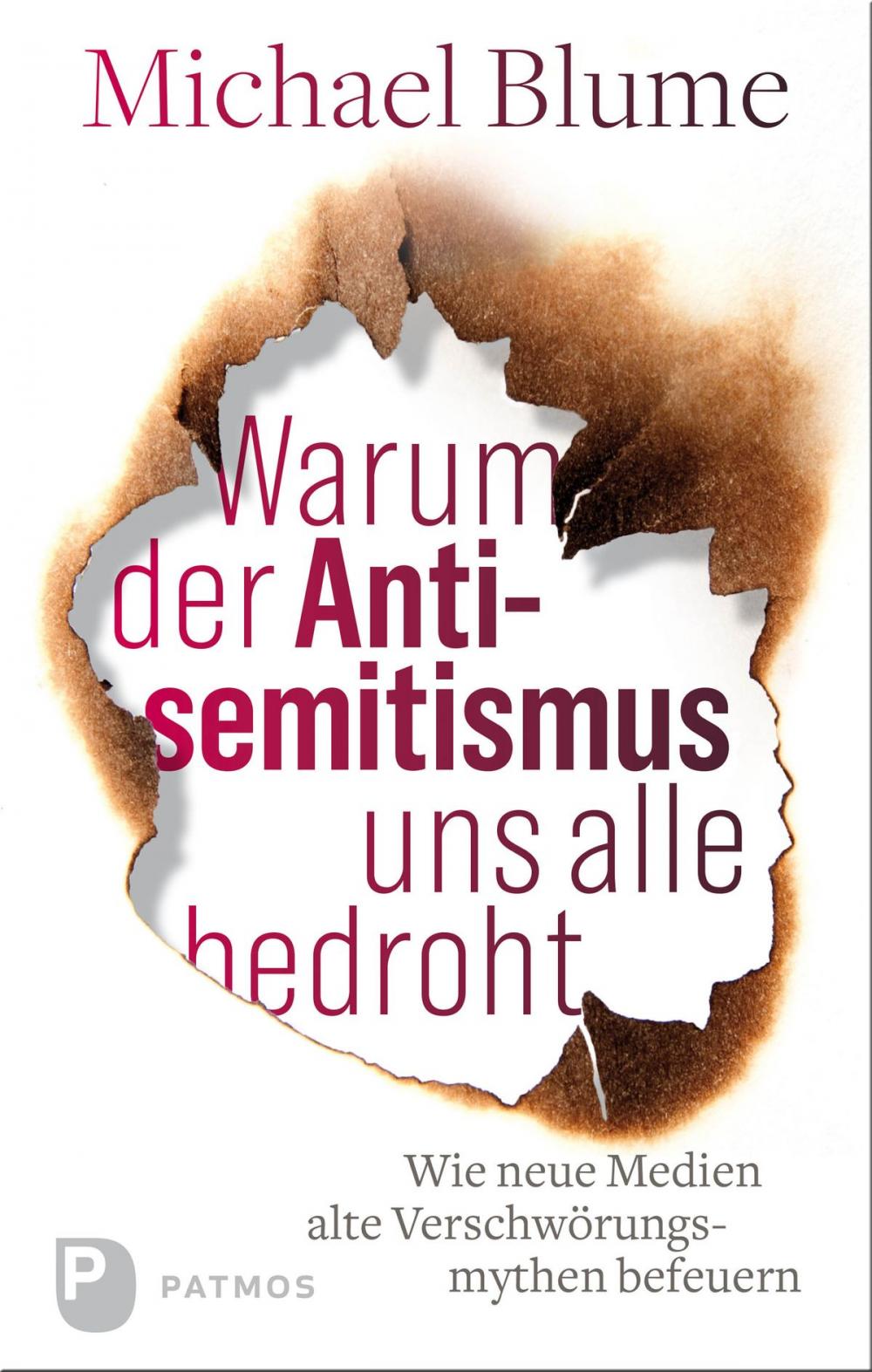 Big bigCover of Warum der Antisemitismus uns alle bedroht