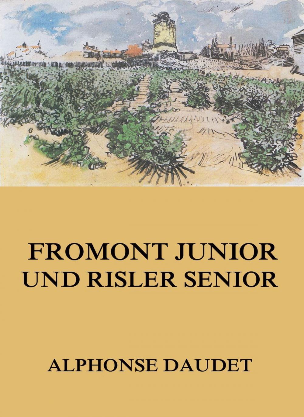 Big bigCover of Fromont Junior und Risler Senior